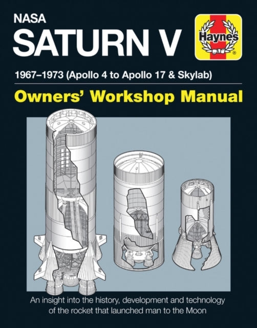 Nasa Saturn V Owners' Workshop Manual19671973 (apollo 4 to