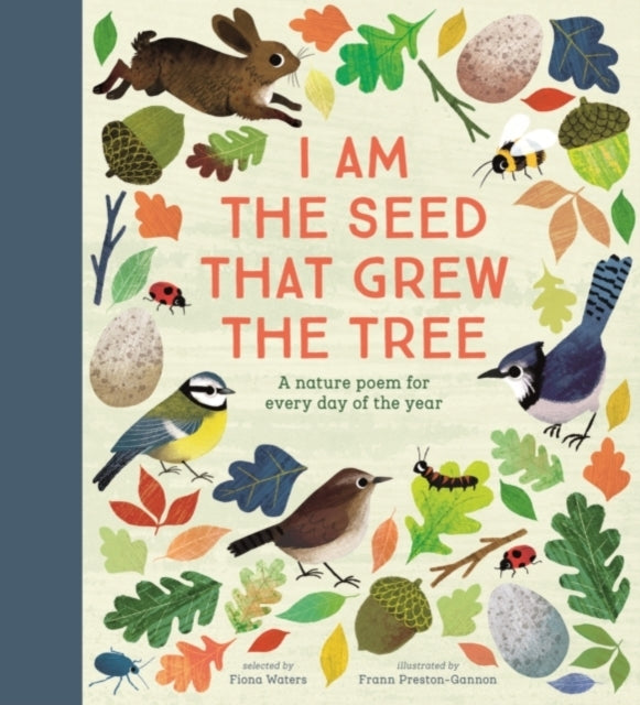 National Trust: I Am the Seed That Grew the Tree, a Nature P