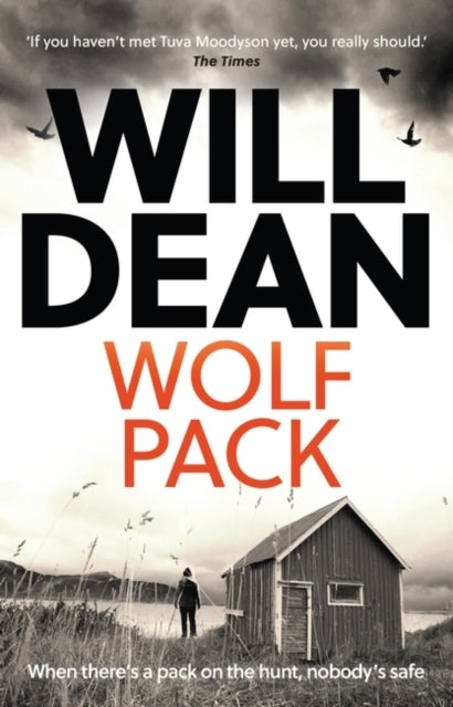 Wolf Pack A Tuva Moodyson Mystery A Times Crime Club Pick Of