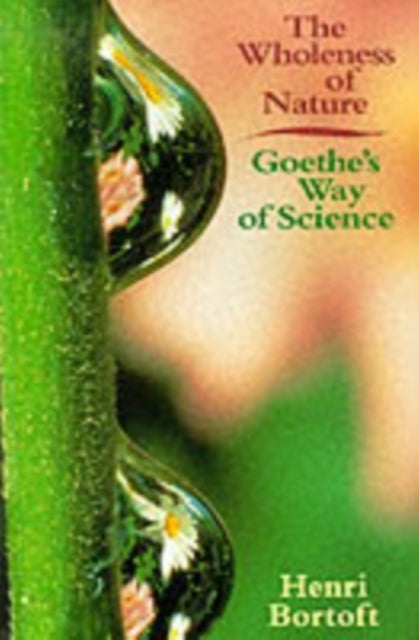 The Wholeness of Nature