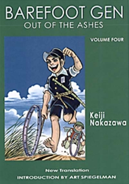 Barefoot Gen #4: Out of the Ashes - Barefoot Gen