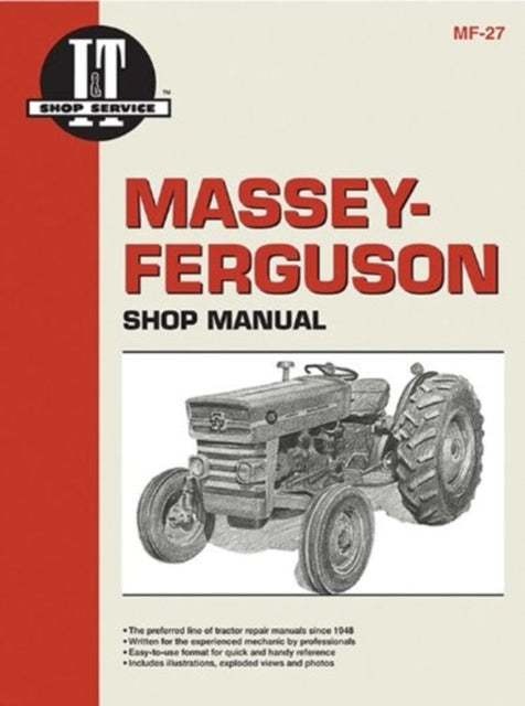 Massey Ferguson Shop Manual Models MF135 MF150 & MF165