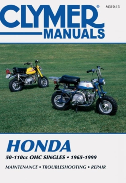 Clymer Honda 50-110cc OHC Singles, 1965-1999