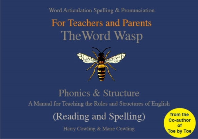 The Word Wasp A Manual For Teaching The Rules And Structures