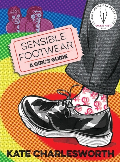 Sensible Footwear: a Girl's Guide