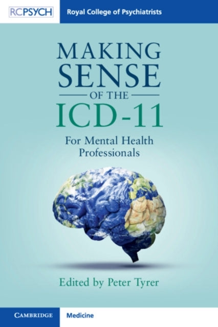 Making Sense Of The Icd-11 For Mental Health Professionals