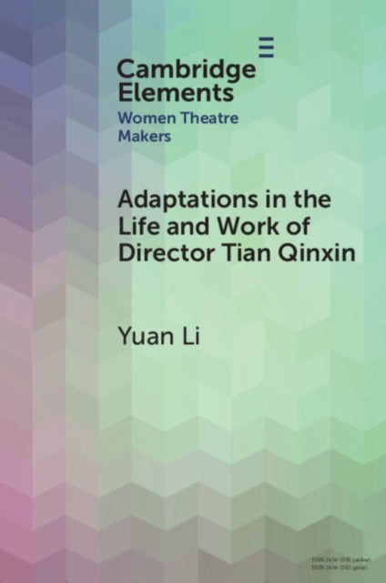 Adaptations in the Life and Work of Director Tian Qinxin