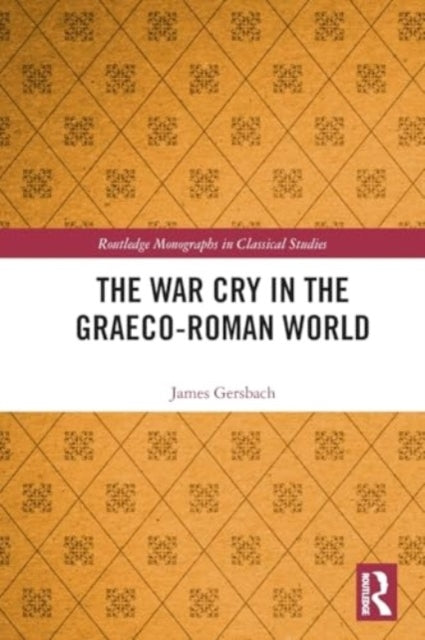 The War Cry In The Graeco-Roman World