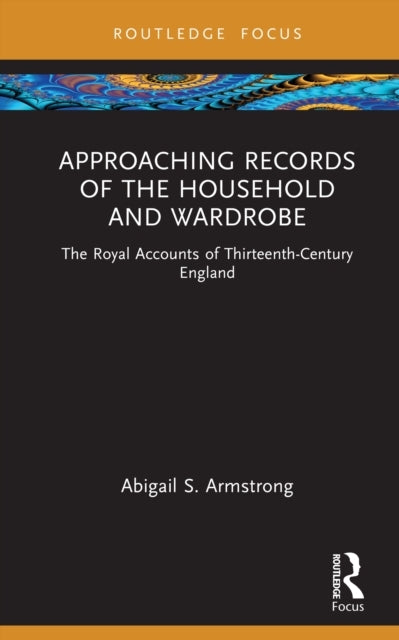 Approaching Records of The Household and Wardrobe The Royal