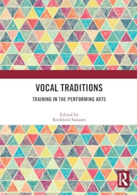 Vocal Traditions Training In The Performing Arts