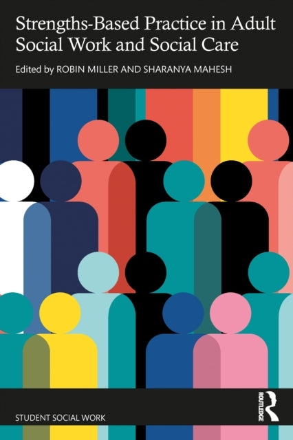 Strengths-Based Practice In Adult Social Work And Social Car