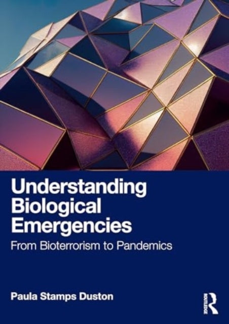 Understanding Biological Emergencies From Bioterrorism To Pa