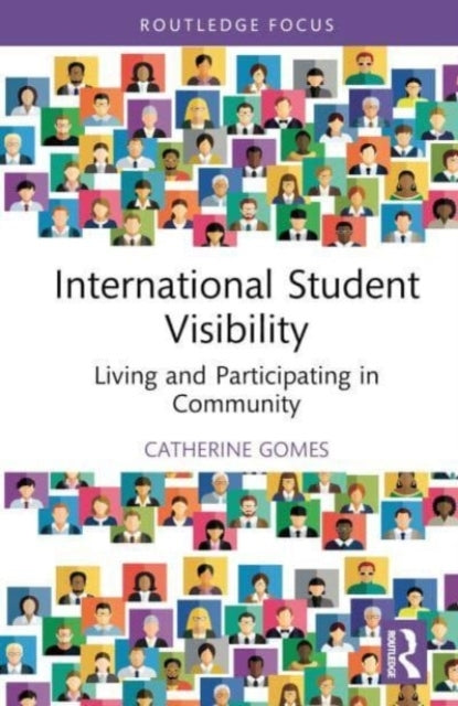 International Student Visibility Living and Participating In