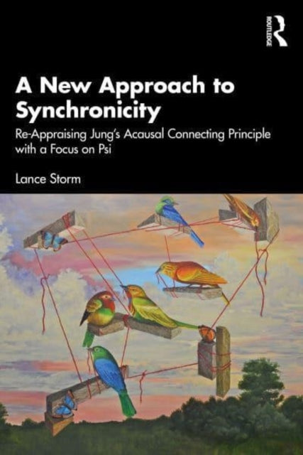 A New Approach To Synchronicity A Re-Appraisal of Jung’S Aca