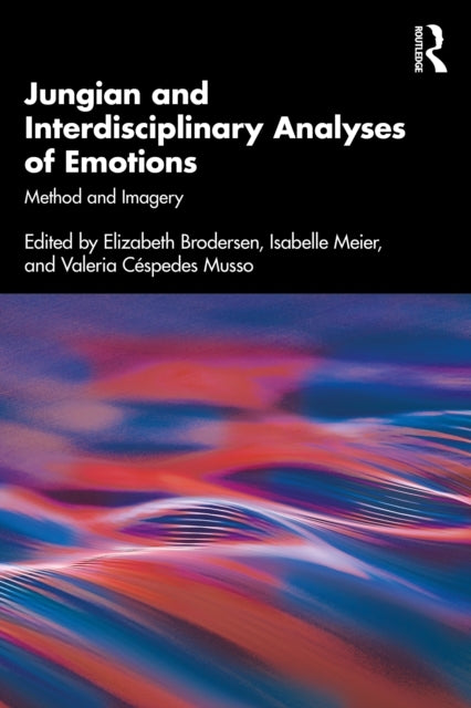 Jungian and Interdisciplinary Analyses of Emotions Method An