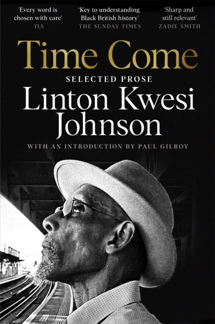 Time Come Selected Prose