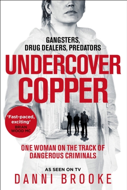 Undercover Copper One Woman On The Track Of Dangerous Crimin