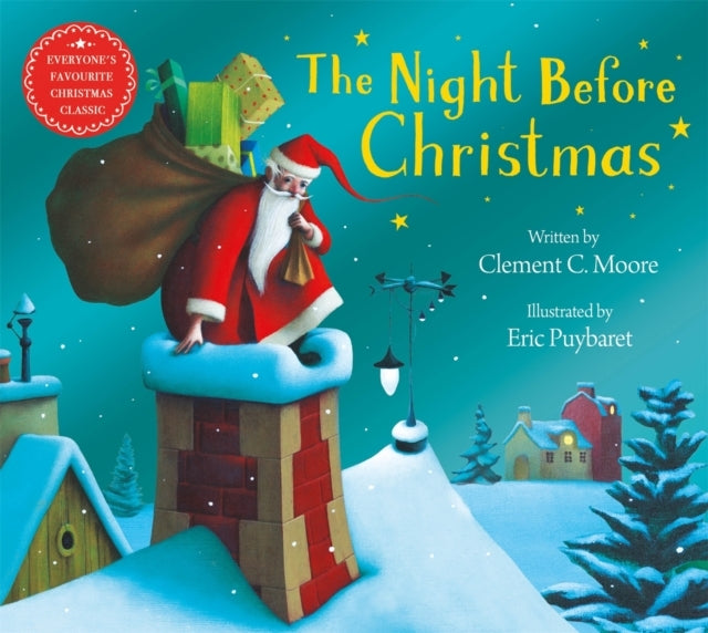The Night Before Christmas Everyone's Favourite Christmas Cl