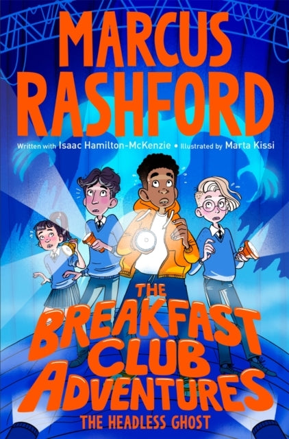 The Breakfast Club Adventures the Headless Ghost