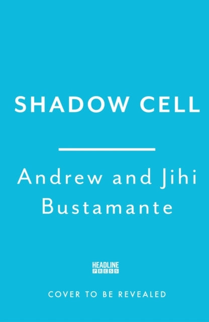 Shadow Cell