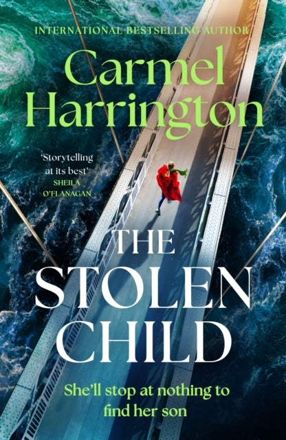 The Stolen Child The Gripping Emotional Thriller With A Twis
