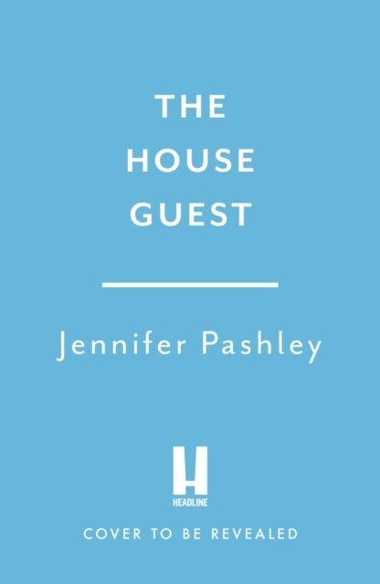 The House Guest