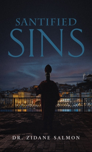 Santified Sins