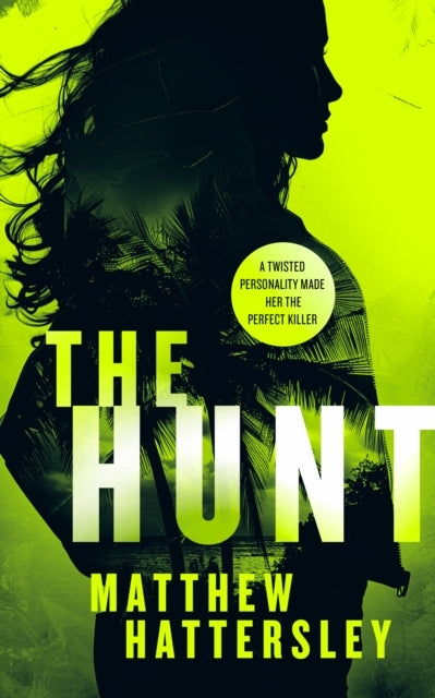 The Hunt A Page-Turning Thriller