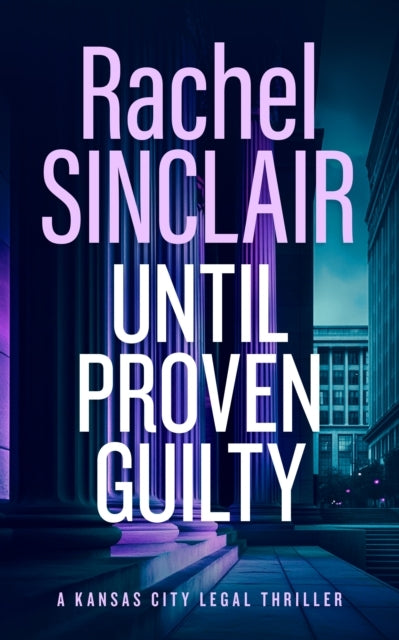 Until Proven Guilty