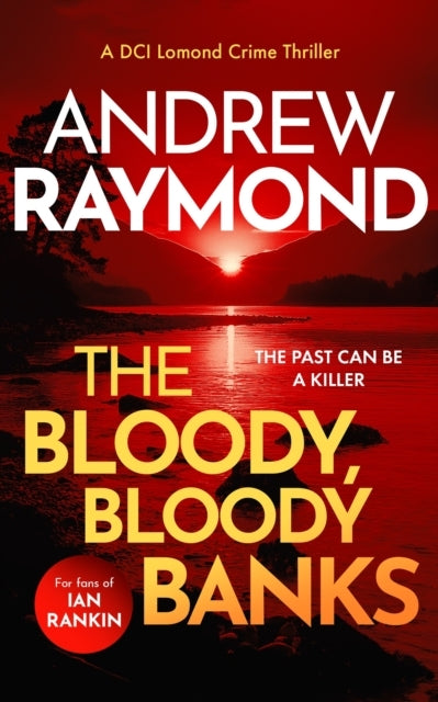 The Bloody Bloody Banks