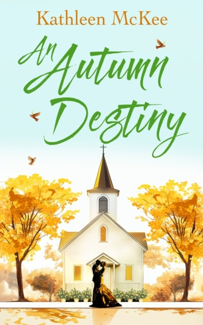 An Autumn Destiny