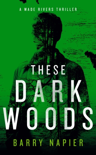 These Dark Woods