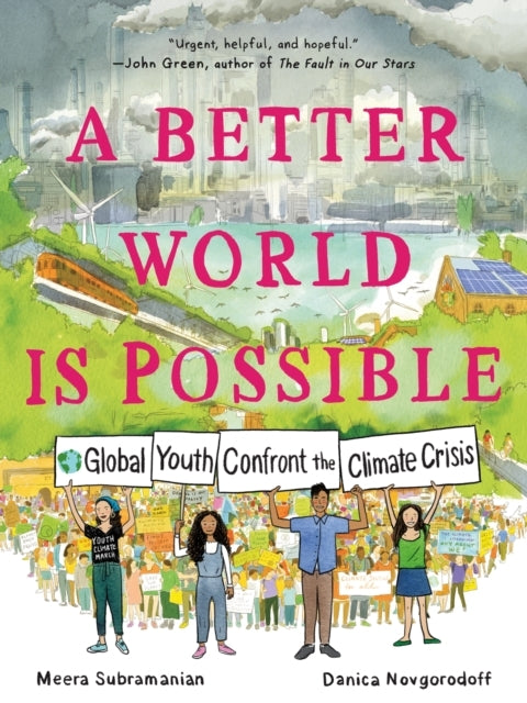 A Better World Is Possible
