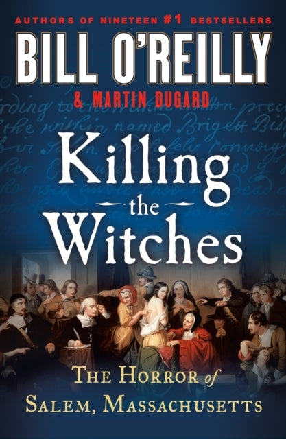 Killing The Witches The Horror of Salem, Massachusetts