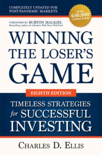 Winning the Loser's Game Timeless Strategies for Successful