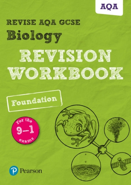 Pearson Revise Aqa Gcse Biology Foundation Revision Workbook
