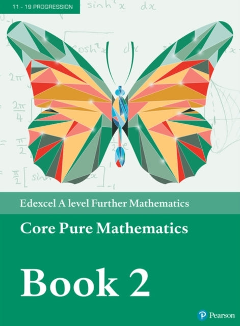 Pearson Edexcel A Level Further Mathematics Core Pure Mathem