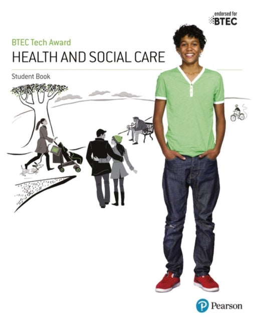 Btec Tech Award Health And Social Care Student Book