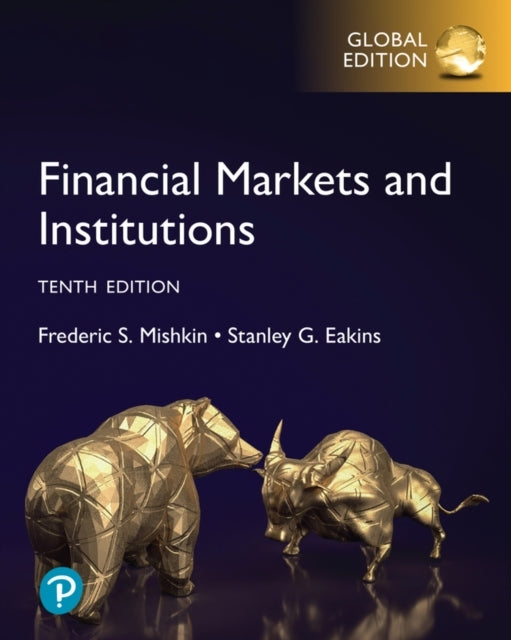 Ficial Markets and Institutions Global Edition