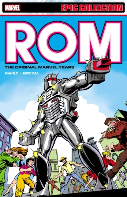 Rom Epic Collection the Original Marvel Years Vol. 1