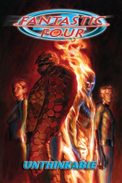 Fantastic Four by Waid & Wieringo Unthinkable