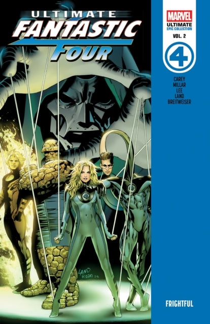 Ultimate Fantastic Four Epic Collection