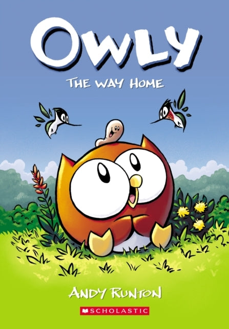 The Way Home: A Graphic Novel (Owly #1) - The Way Home: A Graphic Novel (Owly
