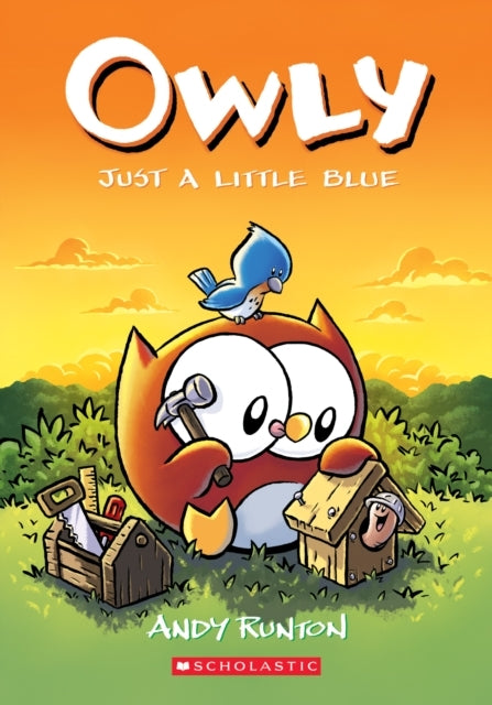 Just a Little Blue: A Graphic Novel (Owly #2): Volume 2 - Just a Little Blue: A Graphic Novel (Owly