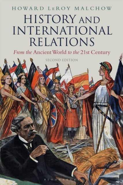 History and International Relations From The Ancient World T
