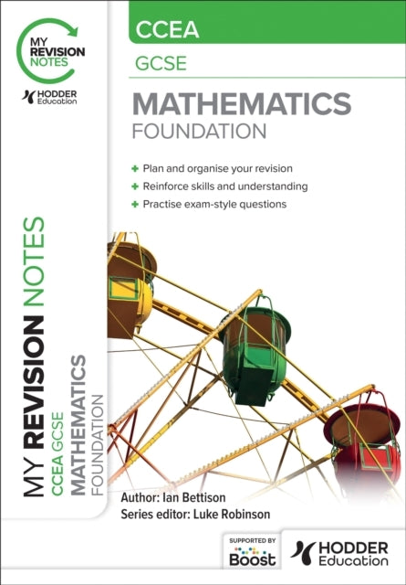 My Revision Notes: Ccea Gcse Mathematics Foundation