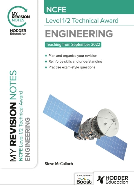 My Revision Notes: Ncfe Level 1/2 Technical Award In Enginee
