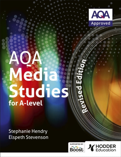Aqa Media Studies For A Level: Student Book - Revised Editio