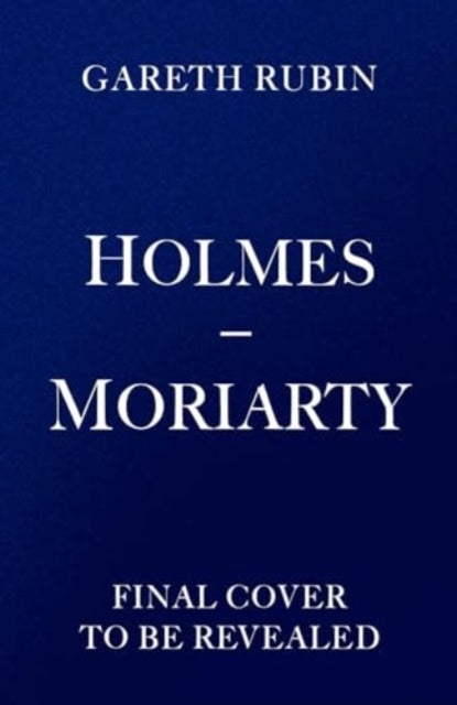 Holmes and Moriarty
