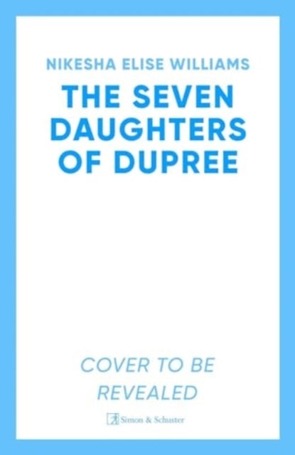 SEVEN DAUGHTERS OF DUPREE.